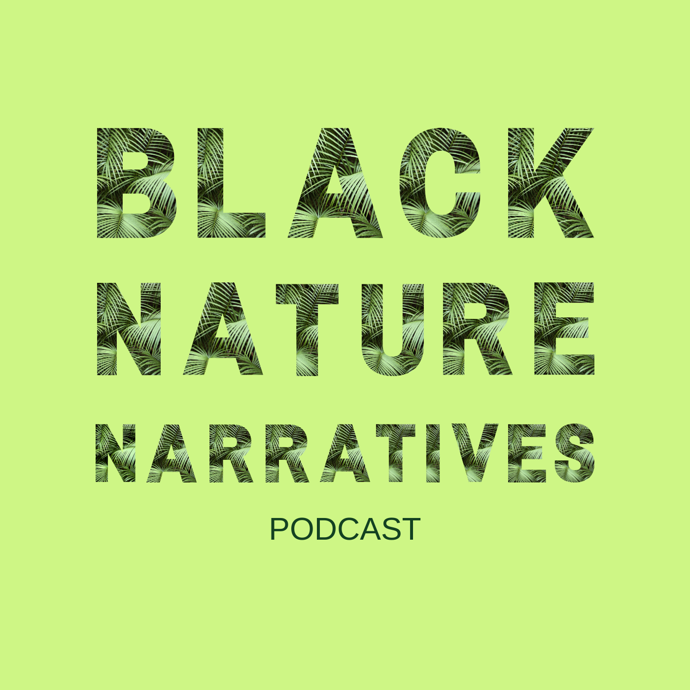 Black Nature Narratives