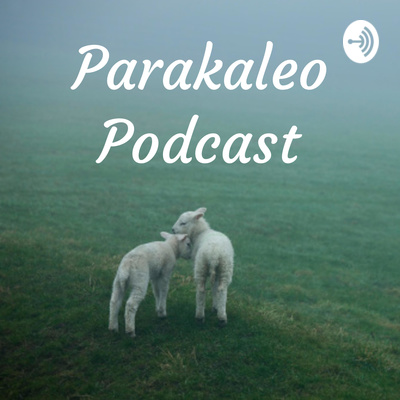 Parakaleo Podcast